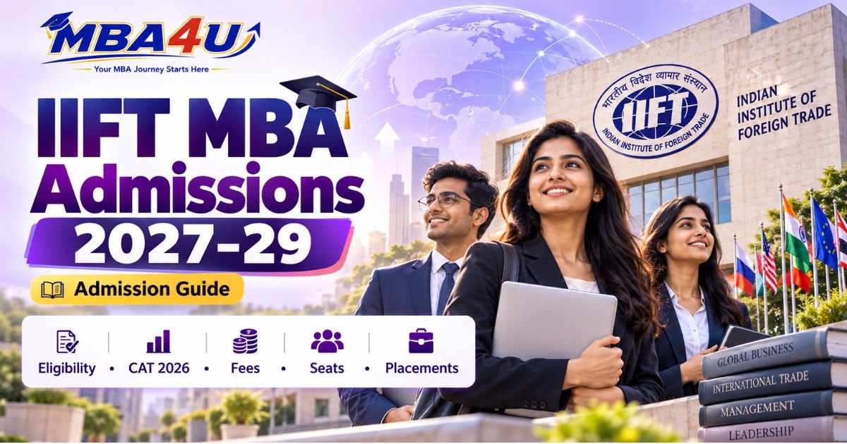 IIFT MBA Admission 2027